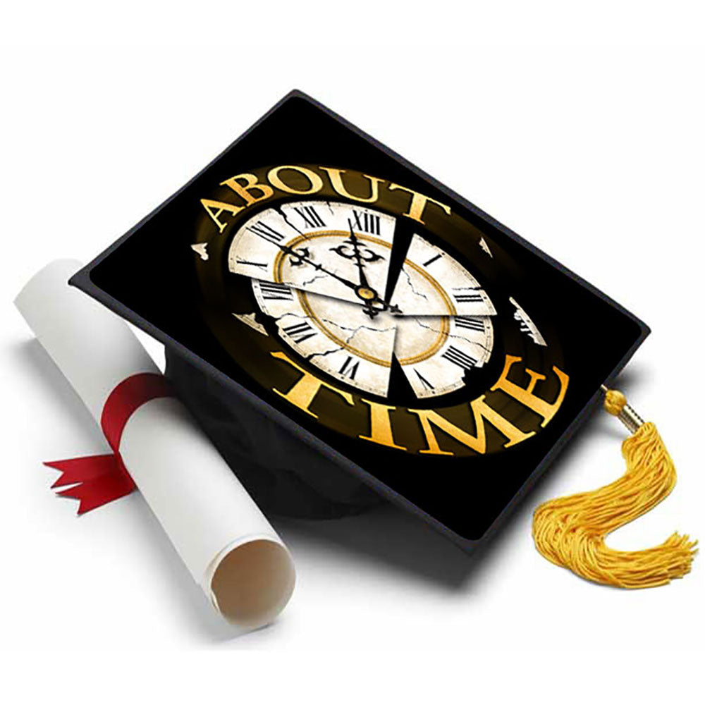Graduation Cap Topper ™ - About Time - Tassel Topper - Tassel Toppers - Professionally Decorated Grad Caps