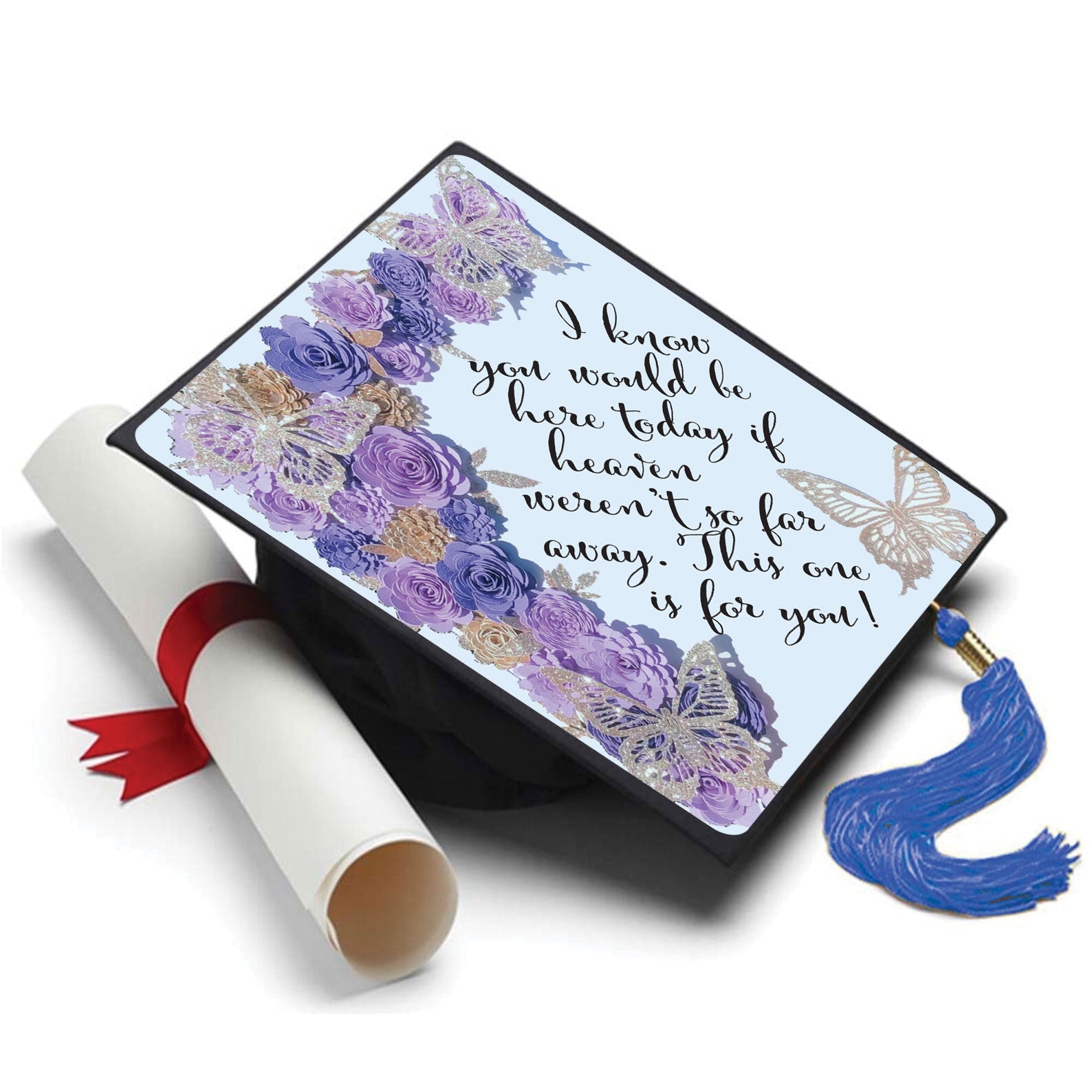 Heaven is so Far Away Cap Topper - Tassel Toppers - Professionally Decorated Grad Caps