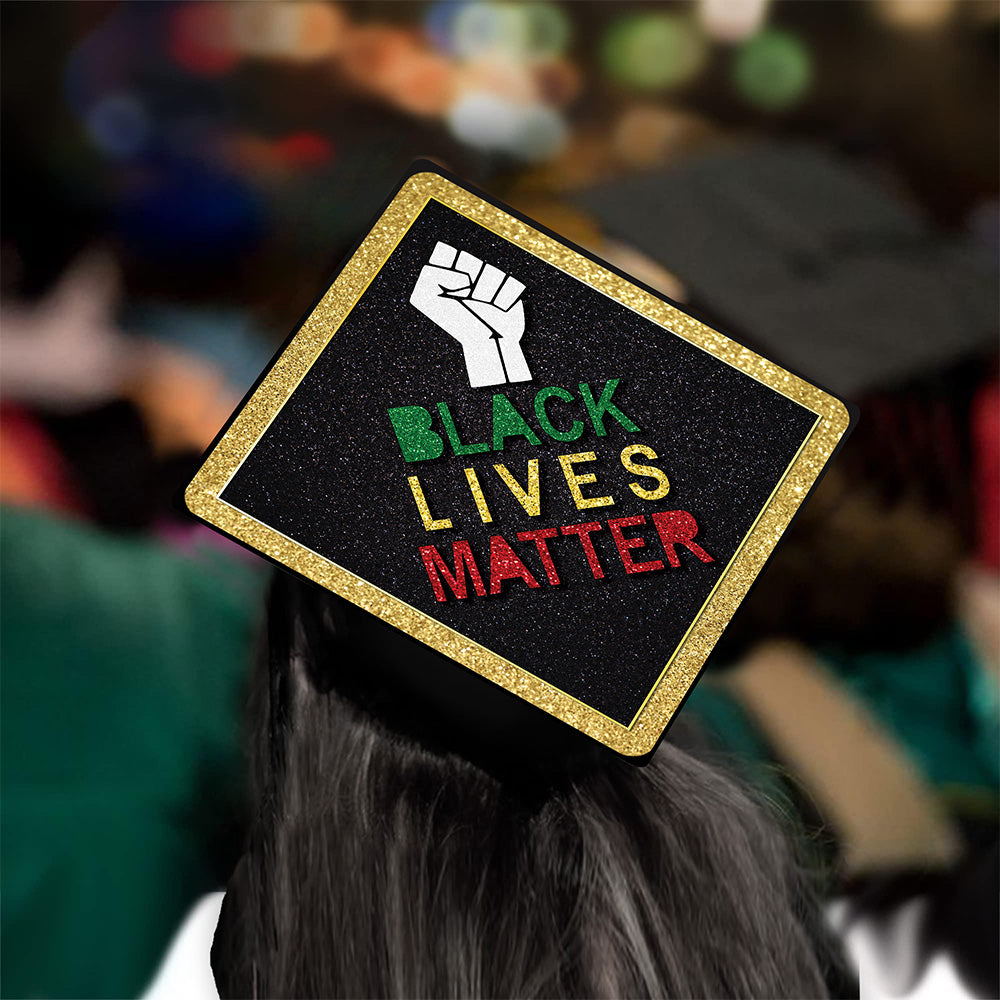 Black Lives Matter - Grad Cap Tassel Topper