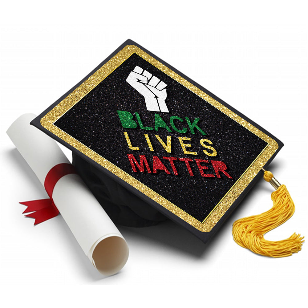 Black Lives Matter - Grad Cap Tassel Topper