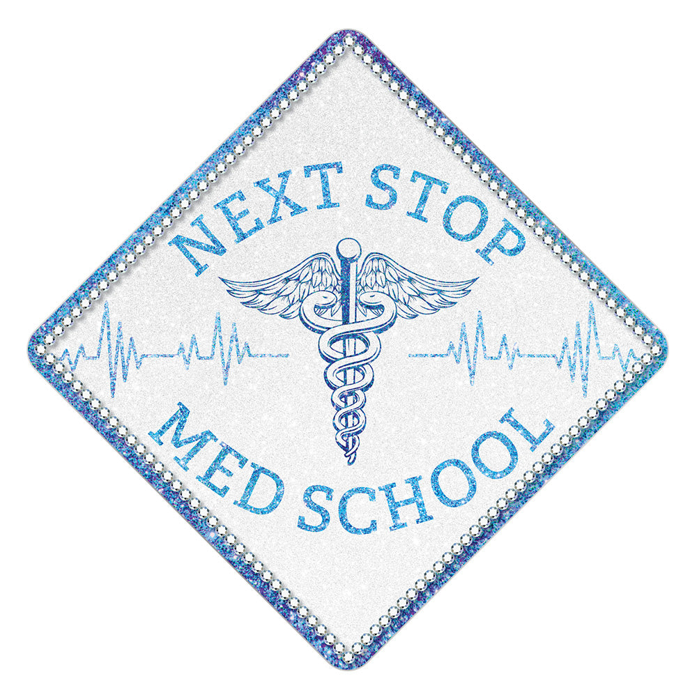 Next Stop Medical School Grad Cap Tassel Topper