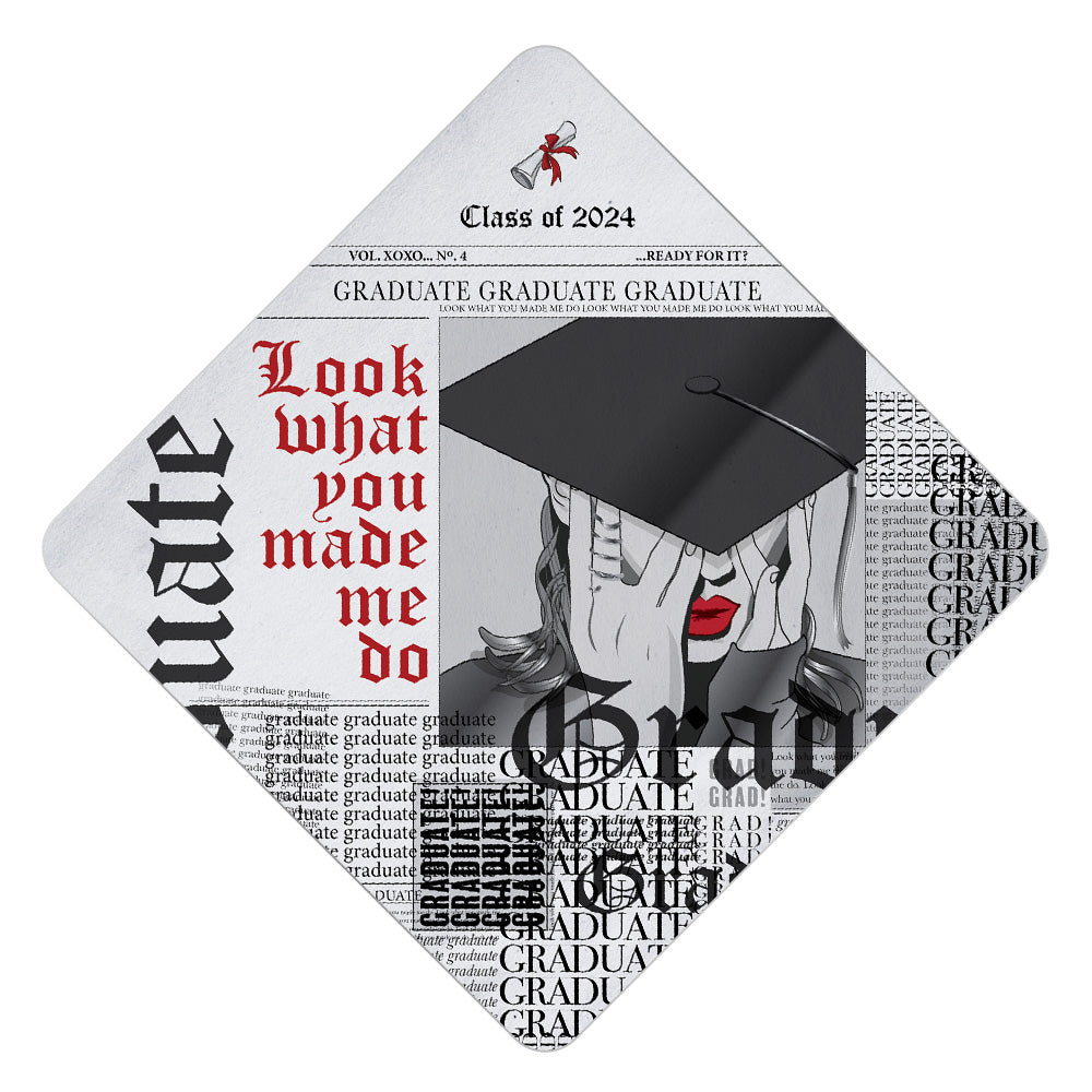 Taylor Swift - Look What You Made Me Do - Grad Cap Tassel Topper - Tassel Toppers - Professionally Decorated Grad Caps