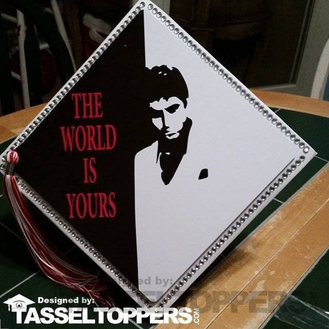 The World Is Yours - Scarface Grad Cap Tassel Topper - Tassel Toppers - Professionally Decorated Grad Caps